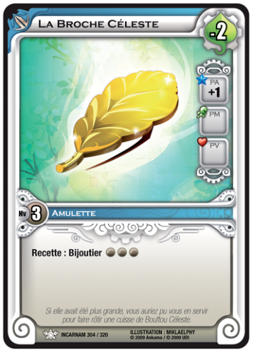 La Broche Céleste